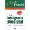 La inteligencia emocional - Daniel Goleman La inteligencia emocional - Daniel Goleman