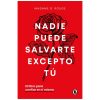Nadie Puede Salvarte Excepto tú - Madame G. Rouge Nadie Puede Salvarte Excepto tú - Madame G. Rouge