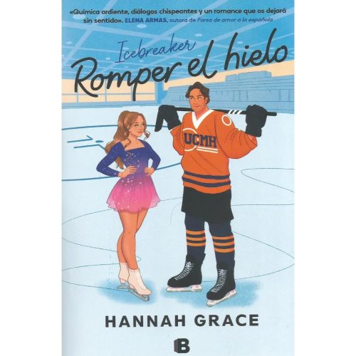 Romper el hielo - Hannah Grace