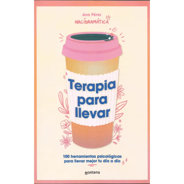 Terapia para llevar - Ana Pérez Terapia para llevar - Ana Pérez