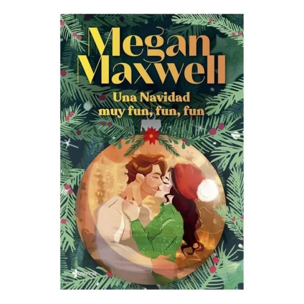 Una Navidad muy Fun, Fun, fun - Megan Maxwell Una Navidad muy Fun, Fun, fun - Megan Maxwell
