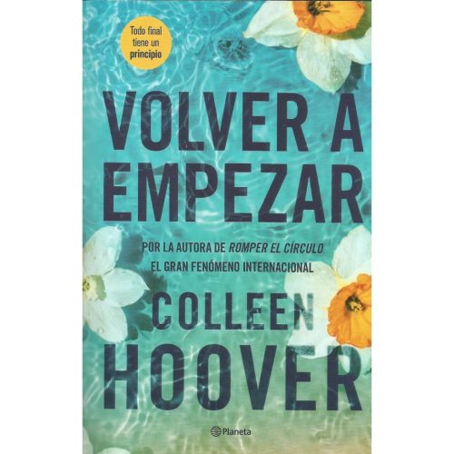 Volver a empezar (It Starts with Us) - Colleen Hoover